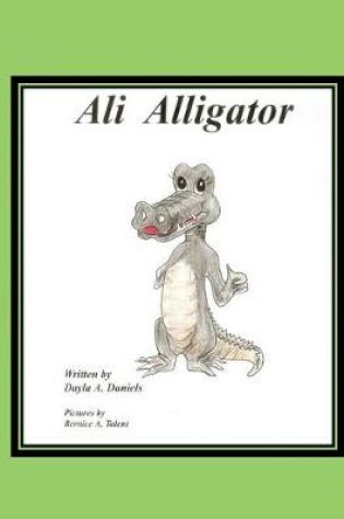 Cover of Ali The Alligator