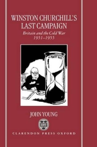 Cover of Winston Churchill's Last Campaign