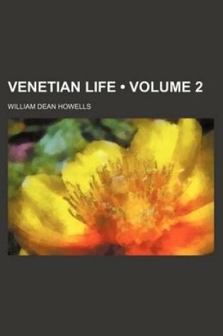 Cover of Venetian Life (Volume 2)