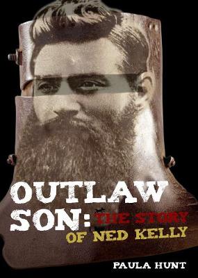 Book cover for Outlaw Son: The Story of Ned Kelly