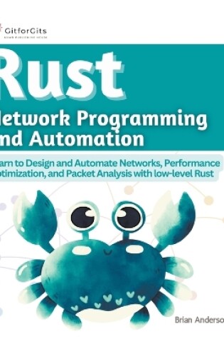 Cover of Rust for Network Programming and Automation