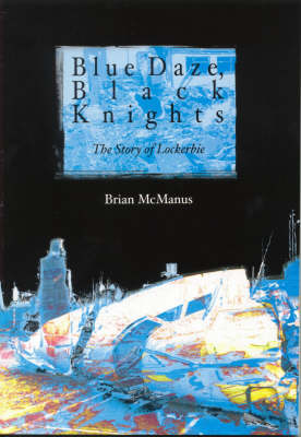 Book cover for Blue Daze, Black Knights