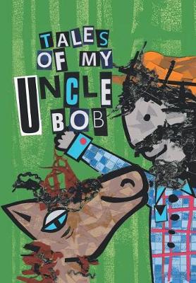 Book cover for Tales of My Uncle Bob