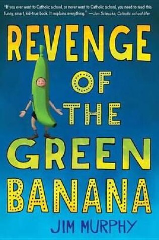 Cover of Revenge of the Green Banana