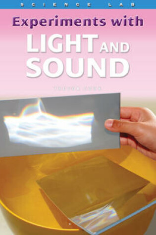 Cover of Experiments with Light and Sound