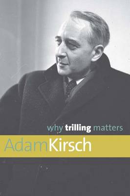 Book cover for Why Trilling Matters