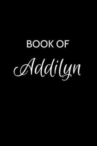 Cover of Book of Addilyn