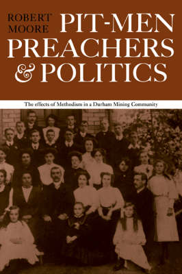 Book cover for Pitmen Preachers and Politics