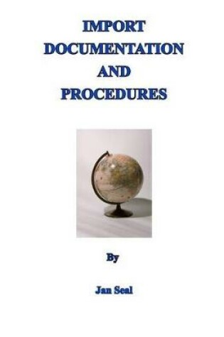 Cover of Import Documentation and Procedures