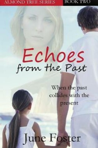 Cover of Echoes From the Past