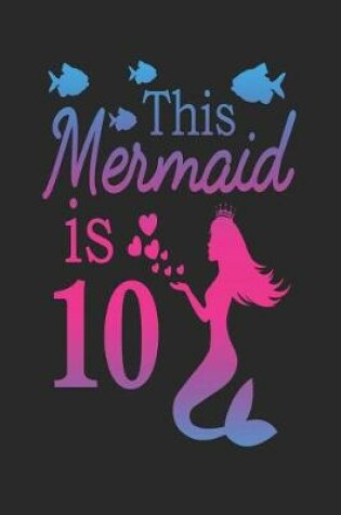 Cover of This Mermaid Is 10