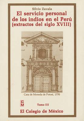 Cover of El Servicio Personal de Los Indios En El Peru, T III