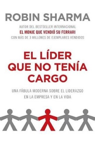 Cover of El Líder Que No Tenía Cargo