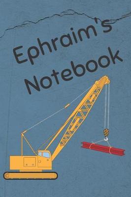 Book cover for Ephraim's Notebook