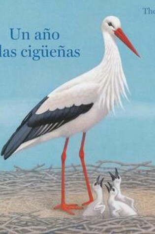 Cover of Un Ano Con Las Ciguenas