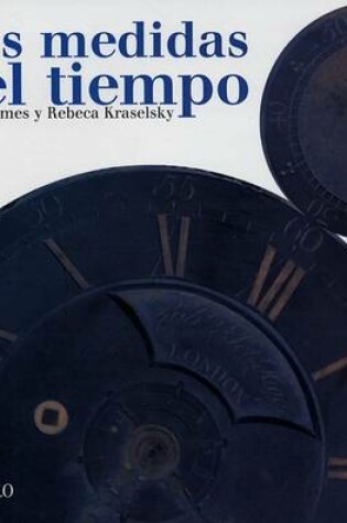 Cover of Las Medidas del Tiempo