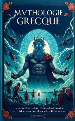 Cover of Mythologie Grecque