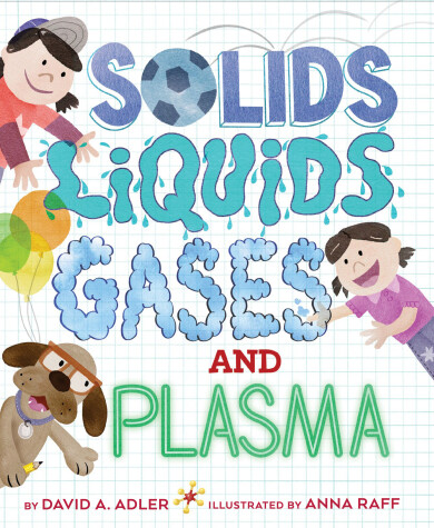 Book cover for Solids, Liquids, Gases, and Plasma