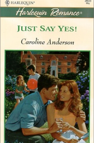 Cover of Just Say Yes!
