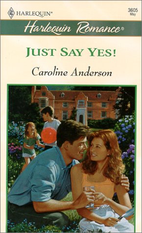 Book cover for Just Say Yes!