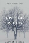 Book cover for Show Me Genius