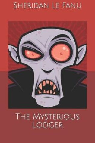 Cover of The Mysterious Lodger