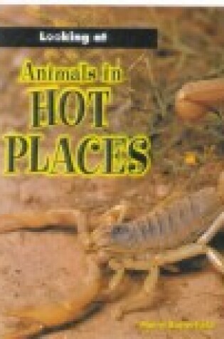 Cover of Looking At Animals in Hot Places
