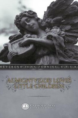 Cover of Almighty God Loves Little Children