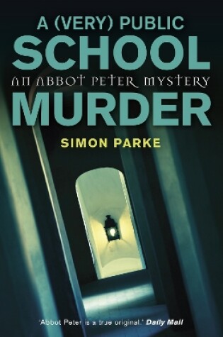 Cover of A (Very) Public School Murder