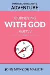 Book cover for Journeying with God Part IV