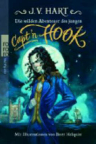 Cover of Die Wilden Abenteuer DES Jungen Capt'n Hook