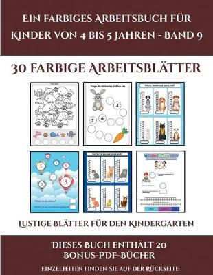 Book cover for Lustige Blätter für den Kindergarten (Ein farbiges Arbeitsbuch für Kinder von 4 bis 5 Jahren - Band 9)