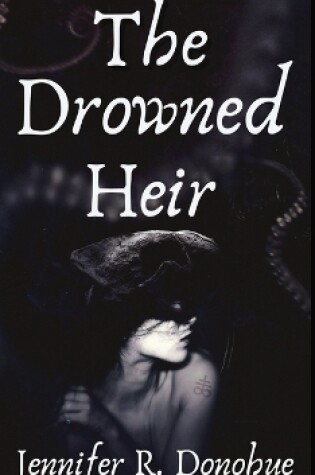 Cover of The Drowned Heir