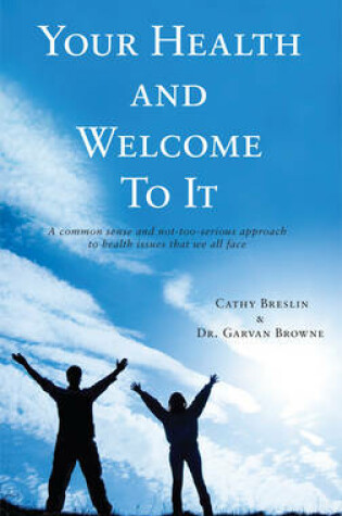 Cover of Your Health and Welcome to it