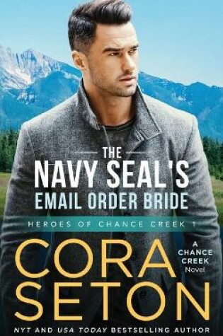 Cover of The Navy SEAL's E-Mail Order Bride