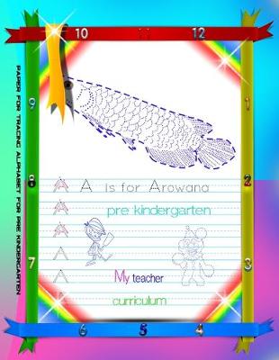 Cover of Paper for Tracing Alphabet for Pre Kindergarten