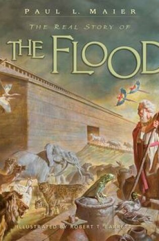 Cover of The Real Story of the Flood