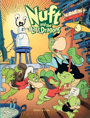 Book cover for Nuft And The Last Dragons Vol. 1: The Great Technowhiz