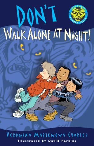 Book cover for Don't Walk Alone at Night!