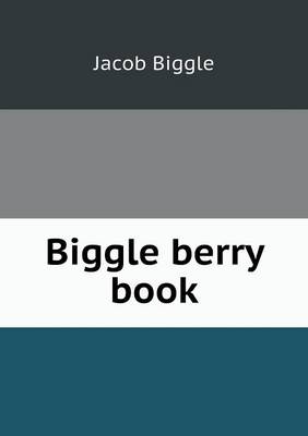 Cover of Biggle berry book