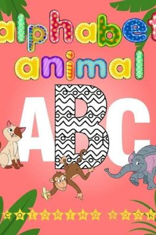 Cover of Alphabet Animal ABC Coloring Book