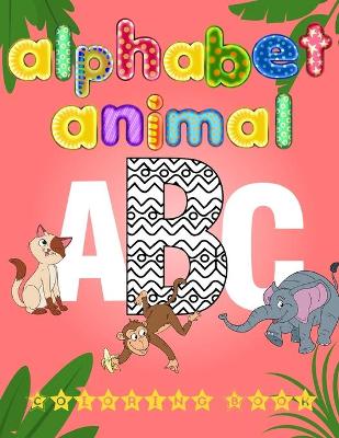 Book cover for Alphabet Animal ABC Coloring Book