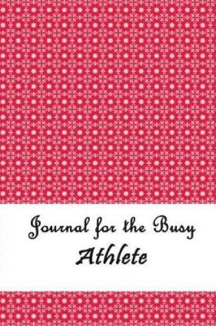 Cover of Journal for the Busy Athlete