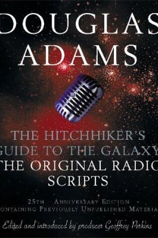 Cover of The Original Hitchhiker's Guide to the Galaxy Radio Scripts