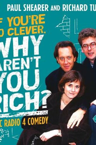 Cover of If You're So Clever, Why Aren't You Rich?