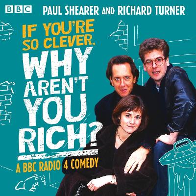 Book cover for If You're So Clever, Why Aren't You Rich?