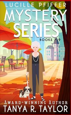Book cover for Lucille Pfiffer Mystery Series (BOOKS 7 - 9)