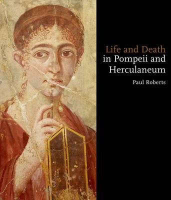 Book cover for Life and Death in Pompeii and Herculaneum