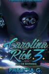 Book cover for Carolina Rich 3