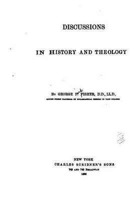 Book cover for Discussions in history and theology